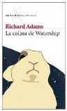 Portada de LA COLINA DE WATERSHIP