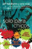 Portada de SOLO PARA CHICOS: FOR YOUNG MEN ONLY