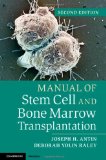 Portada de MANUAL OF STEM CELL AND BONE MARROW TRANSPLANTATION