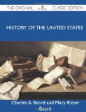 Portada de HISTORY OF THE UNITED STATES - THE ORIGINAL CLASSIC EDITION