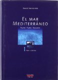 Portada de EL MAR MEDITERRANEO. VOLUMEN I