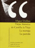 Portada de VIEJAS HISTORIAS DE CASTILLA LA VIEJA; LA MORTAJA; LA PARTIDA