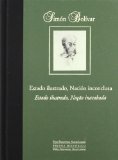 Portada de SIMON BOLIVAR : ESTADO ILUSTRADO, NACION INCONCLUSA : LA CONTRADICCION BOLIVARIANA ESPAÑOL  PORTUGUES