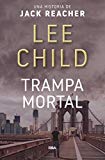 Portada de TRAMPA MORTAL (NOVELA POLIC&Iacute;ACA BIB)
