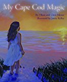 Portada de MY CAPE COD MAGIC BY J. BEAN PALMER (11-MAY-2011) PAPERBACK