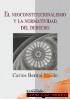 Portada de EL NEOCONSTITUCIONALISMO Y LA NORMATIVIDAD DEL DERECHO - EBOOK