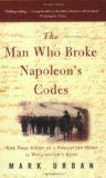 Portada de THE MAN WHO BROKE NAPOLEON'S CODES