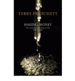 Portada de [(MAKING MONEY: DISCWORLD NOVEL 36)] [ BY (AUTHOR) TERRY PRATCHETT ] [OCTOBER, 2011]