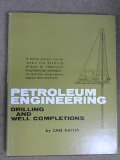 Portada de PETROLEUM ENGINEERING: DRILLING AND WELL COMPLETION