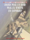 Portada de ARAB MIG-19 & MIG-21 UNITS IN COMBAT