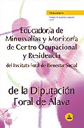 Portada de EDUCACOR/A DE MINUSVALIAS Y MONITOR/A DE CENTRO OCUPACIONAL DEL INSTITUTO FORAL DE BIENESTAR SOCIAL DE LA DIPUTACION FORAL DE ALAVA