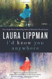 Portada de I'D KNOW YOU ANYWHERE: A NOVEL