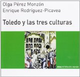 Portada de TOLEDO Y LAS TRES CULTURAS (HISTORIA MUNDO JOVENES)