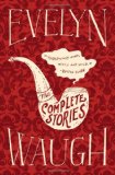 Portada de EVELYN WAUGH: THE COMPLETE STORIES