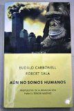 Portada de AUN NO SOMOS HUMANOS