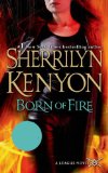 Portada de BORN OF FIRE (A LEAGUE NOVEL)