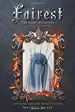 Portada de FAIREST: THE LUNAR CHRONICLES: LEVANA'S STORY