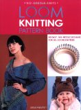 Portada de LOOM KNITTING PATTERN BOOK: 38 EASY, NO-NEEDLE DESIGNS FOR ALL LOOM KNITTERS (NO-NEEDLE KNITS)