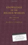 Portada de KNOWLEDGE OF THE HIGHER WORLDS: HOW IS IT ACHIEVED?