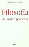 Portada de FILOSOFIA PARA ANDAR POR CASA