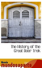 Portada de THE HISTORY OF THE GREAT BOER TREK