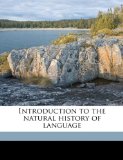 Portada de INTRODUCTION TO THE NATURAL HISTORY OF LANGUAGE