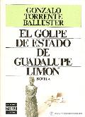 Portada de GOLPE DE ESTADO DE GUADALUPE LIMON, EL