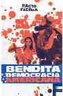 Portada de BENDITA DEMOCRACIA AMERICANA