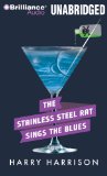 Portada de THE STAINLESS STEEL RAT SINGS THE BLUES (STAINLESS STEEL RAT BOOKS)