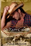 Portada de SU RASTRO CALIENTE: HOT ON HER TRAIL (SPANISH VERSION) (HELL YEAH! BOOK 2)