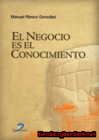 Portada de EL NEGOCIO ES EL CONOCIMIENTO - EBOOK