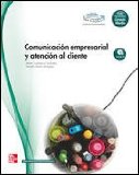 Portada de COMUNICACION EMPRESARIAL Y ATENCION AL CLIENTE