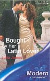 Portada de BOUGHT BY HER LATIN LOVER (MILLS & BOON MODERN)