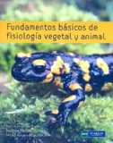 Portada de FUNDAMENTOS BÁSICOS DE FISIOLOGÍA VEGETAL Y ANIMAL