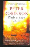 Portada de [WEDNESDAY'S CHILD] [BY: PETER ROBINSON]