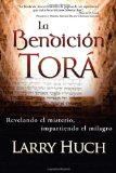 Portada de LA BENDICION TORA: REVELANDO EL MISTERIO, IMPARTIENDO EL MILAGRO