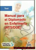 Portada de MANUAL PARA EL DIPLOMADO EN ENFERMERÍA (ATS/DUE). TEST. - EBOOK