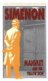 Portada de MAIGRET AND THE YELLOW DOG