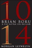 Portada de 1014: BRIAN BORU & THE BATTLE FOR IRELAND