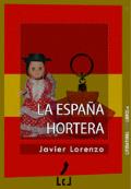 Portada de LA ESPAÑA HORTERA