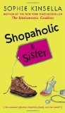 Portada de SHOPAHOLIC & SISTER BY KINSELLA, SOPHIE (2006) MASS MARKET PAPERBACK