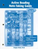 Portada de THE AMERICAN VISION ACTIVE READING NOTE-TAKING GUIDE: STUDENT WORKBOOK