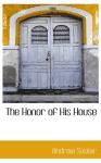 Portada de THE HONOR OF HIS HOUSE