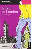 Portada de A TRIP TO LONDON, SECONDARY READERS, LEVEL 4