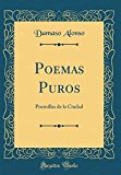 Portada de POEMAS PUROS: POEMILLAS DE LA CIUDAD (CLASSIC REPRINT)