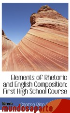 Portada de ELEMENTS OF RHETORIC AND ENGLISH COMPOSITION: FIRST HIGH SCHOOL COURSE