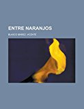 Portada de ENTRE NARANJOS