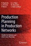 Portada de PRODUCTION PLANNING IN PRODUCTION NETWORKS: MODELS FOR MEDIUM AND SHORT-TERM PLANNING