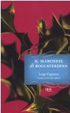 Portada de IL MARCHESE DI ROCCAVERDINA (I GRANDI ROMANZI)