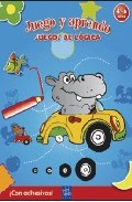 Portada de JUEGO Y APRENDO: JUEGOS DE LOGICA